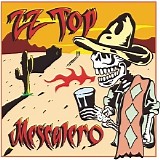 ZZ Top - Mescalero