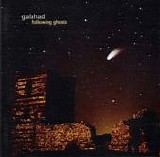 Galahad - Following Ghosts