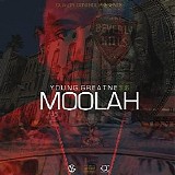 Young Greatness - Moolah