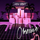 Chase Atlantic - Obsessive