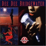 Dee Dee Bridgewater - Just Family/Bad For Me