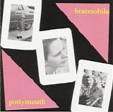 Bratmobile - Pottymouth