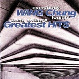 Wang Chung - Everybody Wang Chung Tonight... Wang Chung's Greatest Hits