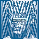 WhoMadeWho - Every Minute Alone