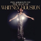 Whitney Houston - I Will Always Love You [The Best Of Whitney Houston]