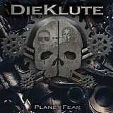 Die Klute - Planet Fear