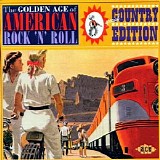 Various artists - Golden Age Of American Rock 'N' Roll, Country