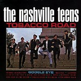 The Nashville Teens - Tobacco Road