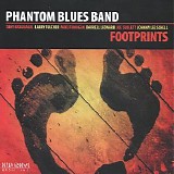 Phantom Blues Band - Footprints