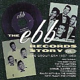 Various artists - The Ebb Records Story - Vol 1 - The Group Era 57-59