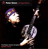 Peter Green - The Robert Johnson Songbook