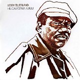 Bobby “Blue” Bland - His California Album