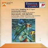 E. Power Biggs, Philippe Entremont - Symphony No.3; Carnival of Animals; Danse Macabre; Suite Algerienne (SONY 1991)