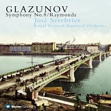 Jose Serebrier - Glazunov : Symphony No.8 & Raymonda Suite by Jose Serebrier