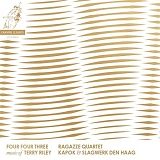 Ragazze Quartet - Four Four Three - Music of Terry Riley