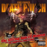 Five finger death punch - The wrong side of heaven and the righteous side of hell, Volume 1