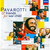 Luciano Pavarotti - For war child