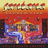 Santana - Sacred fire - live in South America