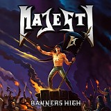 Majesty - Banners high