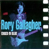 Rory Gallagher - Edged in blue