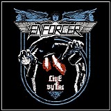 Enforcer - Live by fire