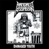 Armored Assassin - Damaged youth
