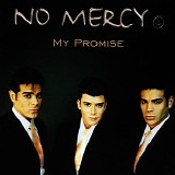 No Mercy - My promise