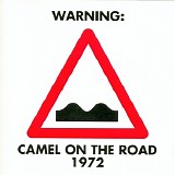 Camel - On the road 1972
