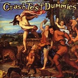 Crash Test Dummies - God shuffled his feet