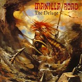 Manilla Road - The deluge