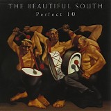 Beautiful South - Perfect 10