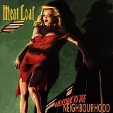 Meat Loaf - Welcome to the neighborhood