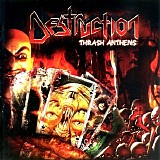 Destruction - Thrash anthems