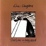 Eric Clapton - There's one in every crowd