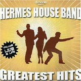 Hermes House Band - Very best of...