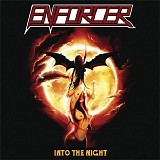 Enforcer - Into the night