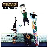 Travis - Good feeling