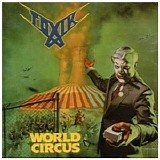 Toxik - World circus