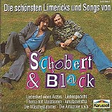 Schobert & Black - Die schÃ¶nsten Limericks und Songs