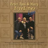 Peter, Paul & Mary - Lifelines