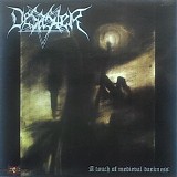 Desaster - A touch of medival darkness