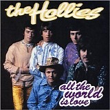 Hollies - All the world is love