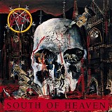 Slayer - South of heaven