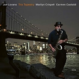 Joe Lovano with Marilyn Crispell & Carmen Castaldi - Trio Tapestry