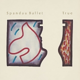 Spandau Ballet - True