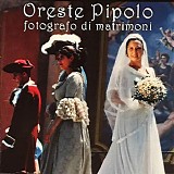Banda Osiris - Oreste Pipolo, Fotografo di Matrimoni