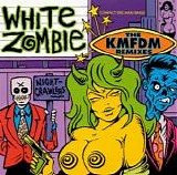 White Zombie - Nightcrawlers: The KMFDM Remixes