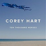 Corey Hart - Ten Thousand Horses