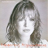 Marianne Faithfull - Dangerous Acquaintances