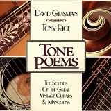 David Grisman Tony Rice - Tone Poems By Tony Rice,David Grisman (1997-04-01)